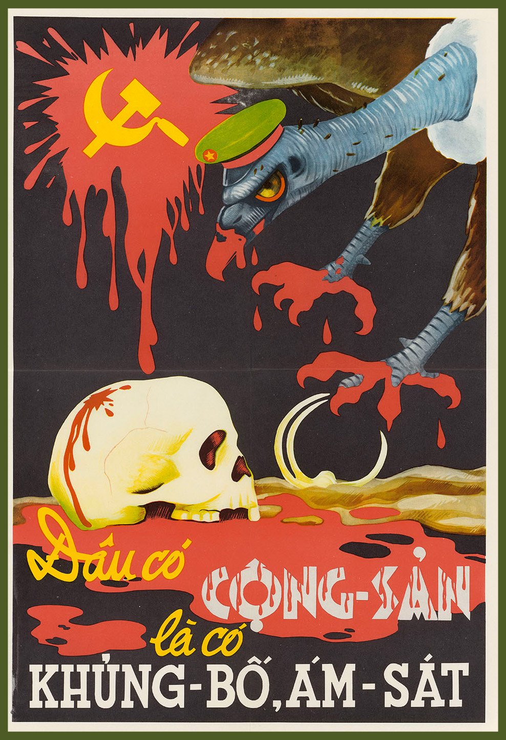 “Anywhere there is communism, there is terrorism and assassination!” United States Information Agency poster, 1954