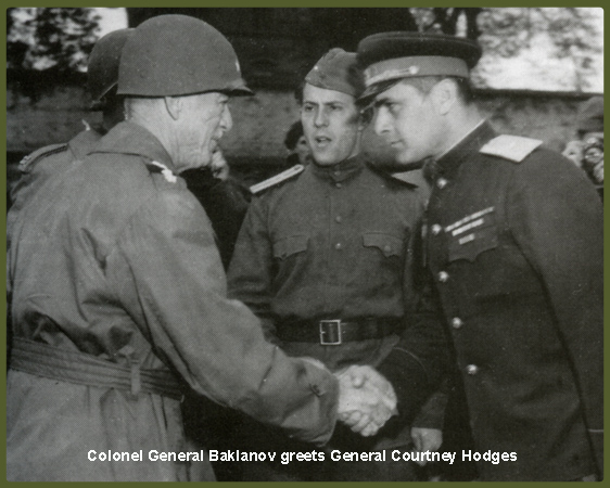 Baklanov greets First United States Army commander General Courtney Hodges