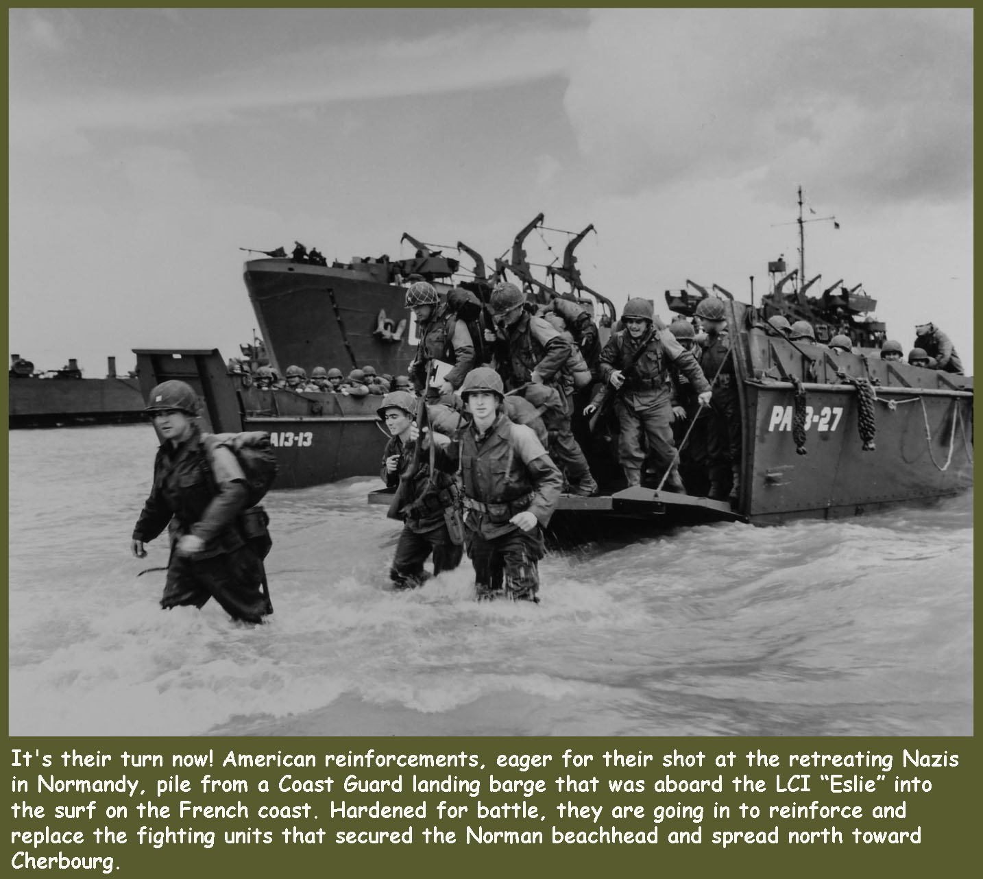 American Reinforcements Piling from a Coast Guard Landing Barge into the Surf on the French Coast Soldiers Crossing the English Channel aboard a Coast Guard Elsie (LCI)